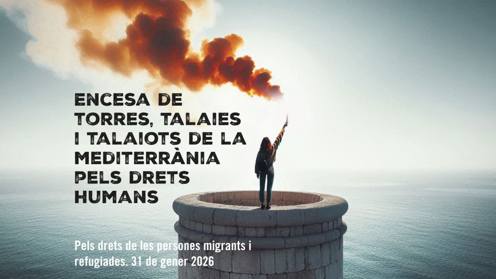 Encesa 2026: torres i talaies de la Mediterrània pels Drets Humans